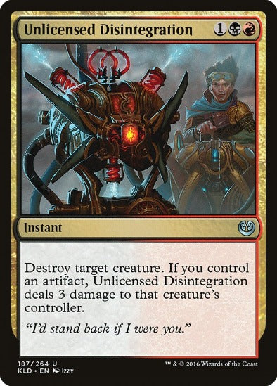 Unlicensed Disintegration - Uncommon - Kaladesh